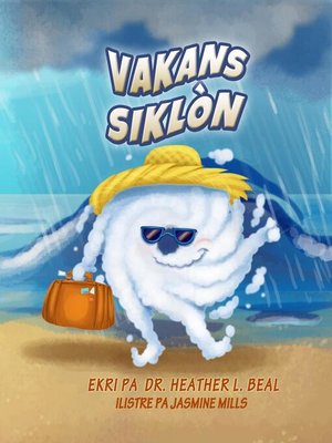 cover image of Vakans Siklòn (Haitian Creole Edition)